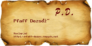 Pfaff Dezső névjegykártya